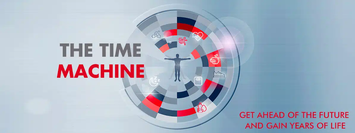 The Time Machine Do you want to know how many years you can add to your life if you set your mind to it?